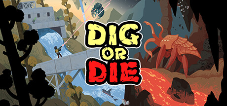 Обложка: Dig or Die