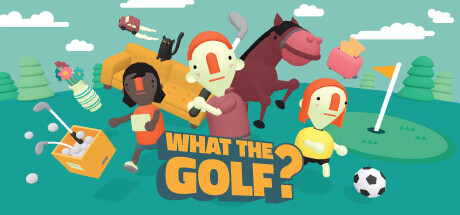 Обложка: WHAT THE GOLF?