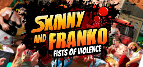 Обложка: Skinny & Franko: Fists of Violence