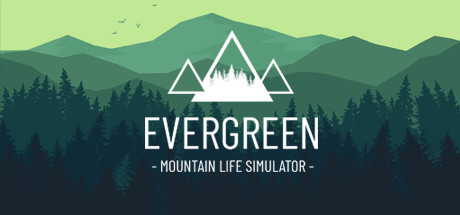 Обложка: Evergreen - Mountain Life Simulator