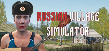 Обложка: Russian Village Simulator