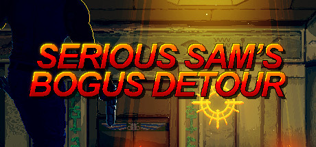 Обложка: Serious Sam's Bogus Detour