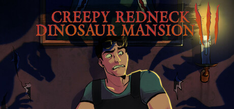 Обложка: Creepy Redneck Dinosaur Mansion 3