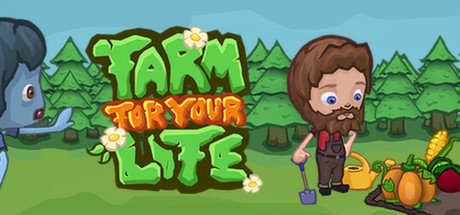 Обложка: Farm for your Life