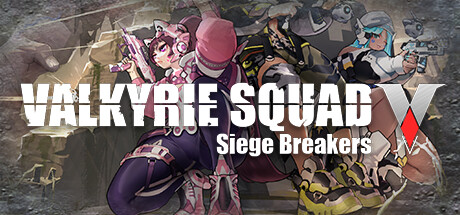 Обложка: Valkyrie Squad: Siege Breakers