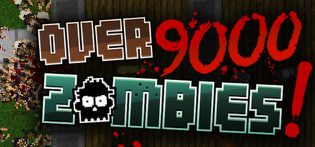 Обложка: Over 9000 Zombies!