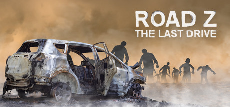 Обложка: Road Z : The Last Drive
