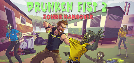 Обложка: Drunken Fist 2: Zombie Hangover