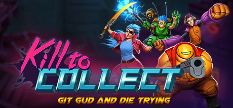 Обложка: Kill to Collect