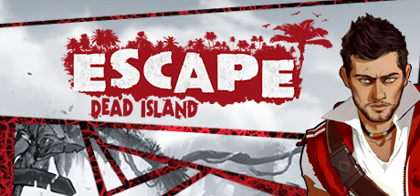 Обложка: Escape Dead Island