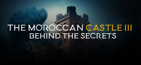 Обложка: The Moroccan Castle 3 : Behind The Secrets
