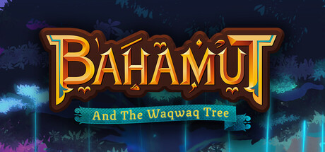 Обложка: Bahamut and the Waqwaq Tree