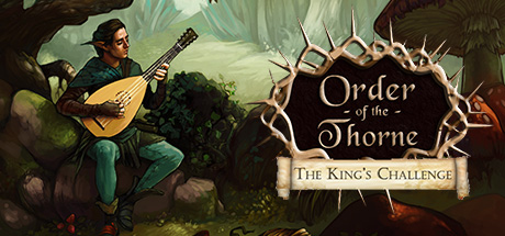 Обложка: The Order of the Thorne - The King's Challenge