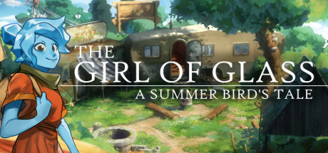 Обложка: The Girl of Glass: A Summer Bird's Tale