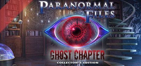 Обложка: Paranormal Files: Ghost Chapter Collector's Edition