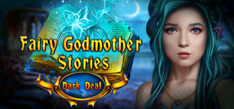 Обложка: Fairy Godmother Stories: Dark Deal Collector's Edition