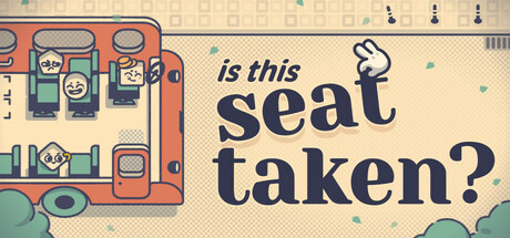 Обложка: Is This Seat Taken?