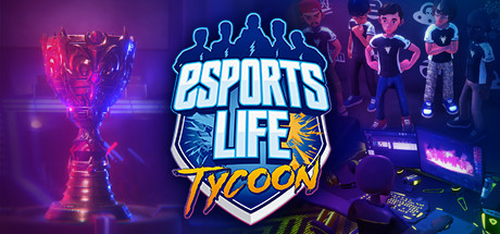 Обложка: Esports Life Tycoon