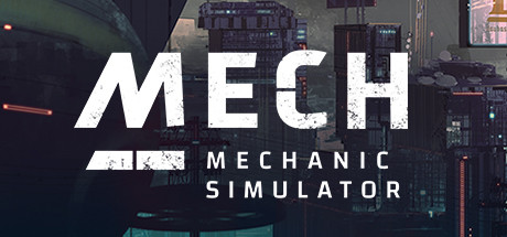 Обложка: Mech Mechanic Simulator