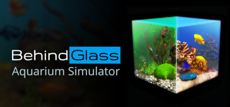 Обложка: Behind Glass: Aquarium Simulator