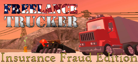 Обложка: Freelance Trucker: Insurance Fraud Edition
