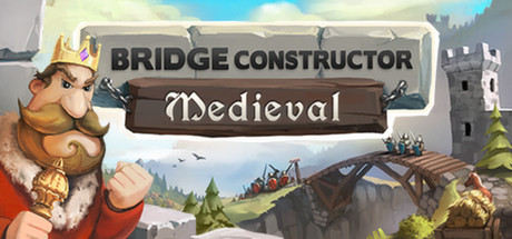 Обложка: Bridge Constructor Medieval