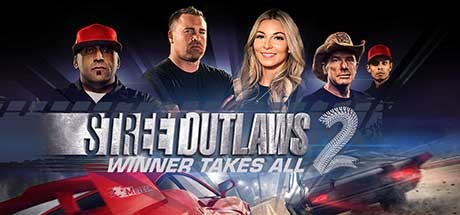 Обложка: Street Outlaws 2: Winner Takes All