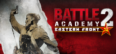 Обложка: Battle Academy 2: Eastern Front