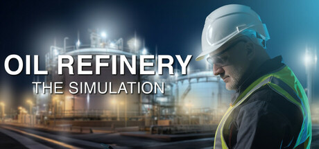 Обложка: Oil Refinery - The Simulation