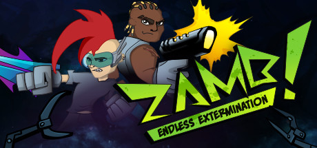 Обложка: ZAMB! Endless Extermination