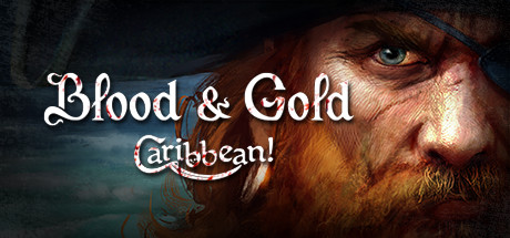 Обложка: Blood and Gold: Caribbean!