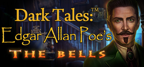 Обложка: Dark Tales: Edgar Allan Poe's The Bells Collector's Edition