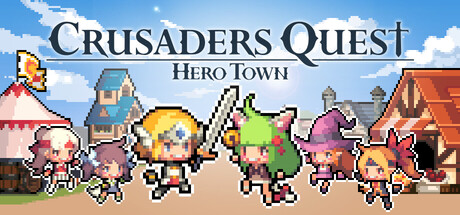 Обложка: Crusaders Quest : Hero Town