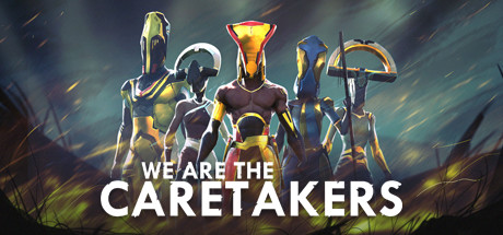 Обложка: We Are The Caretakers