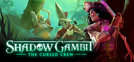 Обложка: Shadow Gambit: The Cursed Crew