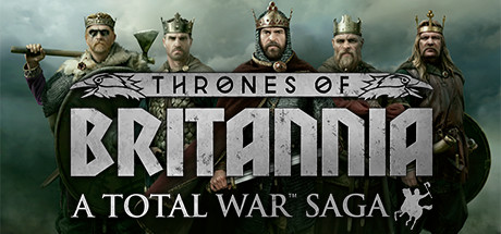 Обложка: A Total War Saga: THRONES OF BRITANNIA