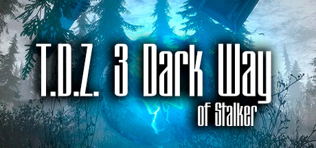 Обложка: T.D.Z. 3 Dark Way of Stalker