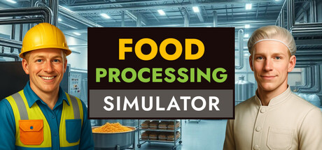 Обложка: Food Processing Simulator