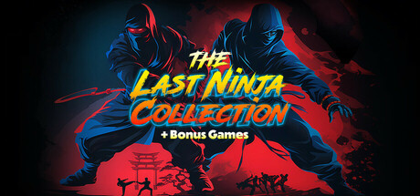 Обложка: The Last Ninja Collection + Bonus Games