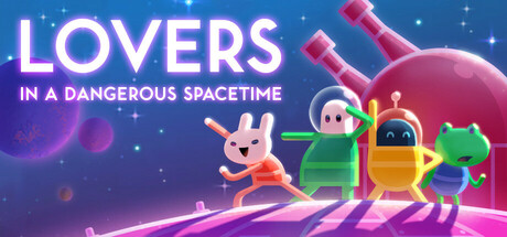 Обложка: Lovers in a Dangerous Spacetime