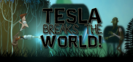 Обложка: Tesla Breaks the World!